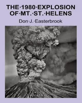 The 1980 Eruption Of Mt. St. Helens • $12.96