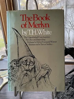 The Book Of Merlyn By T.H. White First Edition 2nd Printing 1977 HC DJ • $11.25