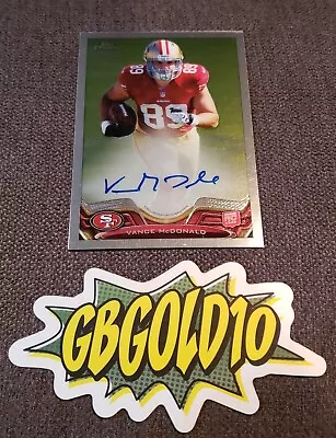 2013 Topps Chrome Rookie Auto /600 Vance McDonald #188 Rookie Auto RC • $4.99