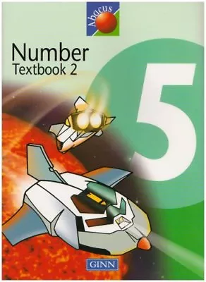 Abacus Year 5/P6: Number Textbook 2 (NEW ABACUS) By Ruth Merttens David Kirkby • £2.40