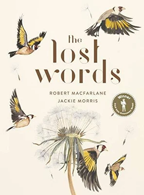 £12.99 • Buy The Lost Words: Rediscover Our Natural World With This Spel... By Morris, Jackie