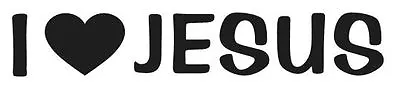 I Love Jesus Vinyl Decal Sticker Religious Christ Choose Color • $1.79