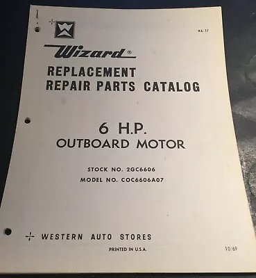 1970 Wizard Outboard Motor 6 Hp Parts Manual (407)  • $15.99