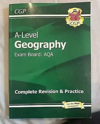 CGP A-Level Geography: AQA Year 1 & 2 Complete Revision & Practice - 9781782946 • £10