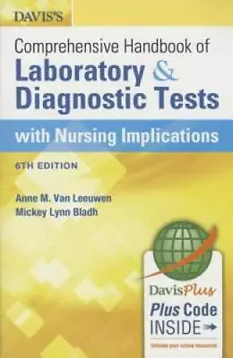 Davis's Comprehensive Handbook Of Laboratory And Diagnostic Tests With Nu - GOOD • $3.73