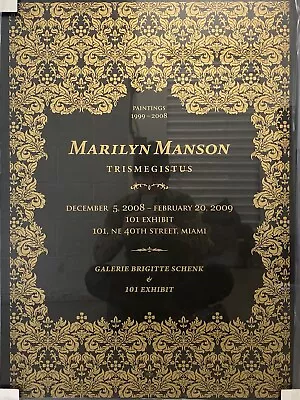 🔥 RARE Original MARILYN MANSON Art Exhibition Poster Brigitte Schenk 2008 • $3500