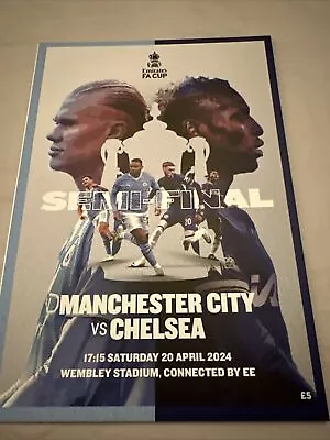 FA CUP SEMI-FINAL OFFICIAL PROGRAMME 20/4/2024 CHELSEA V MANCHESTER CITY WEMBLEY • £7.49