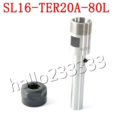 $15.65 • Buy 1PCS SL16-TER20A-80L Floating Tapping CNC Collet Chuck Holder Straight Shank 