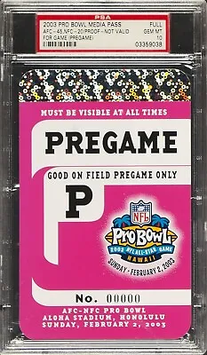 Rare 2003 Pro Bowl Media Pass Pregame Credentials Ticket Full Proof Psa 10 • $44.99