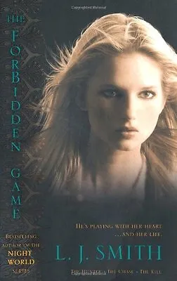 Forbidden Game Bind-up: The Hunter; The Chase; The Kill By  L. J. Smith • £3.50