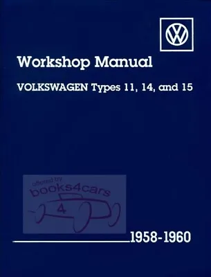 Volkswagen Beetle Karmann Ghia Shop Manual Service Repair Book 1960 1959 1958 Vw • $149.95