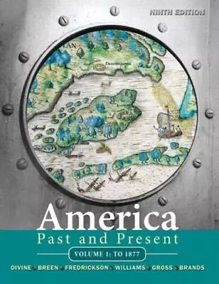 $4.87 • Buy America Past And Present: 1 - 0205699944, Robert A Divine, Paperback
