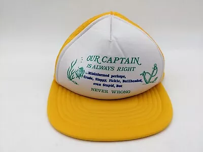 Vintage Our Captain Is Always Right Yellow Mesh Trucker Hat Snapback Nautical • $47.85