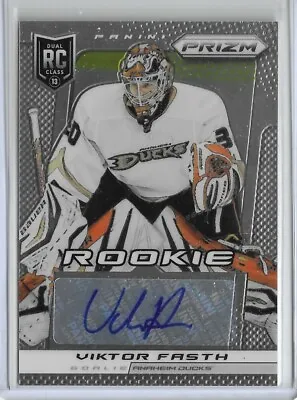 Viktor Fasth 2013-14 13-14 Panini Prizm RC Rookie Auto #A-VF • $3.69