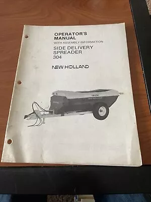 New Holland 304 Manure Spreader Operator’s Manual • $15