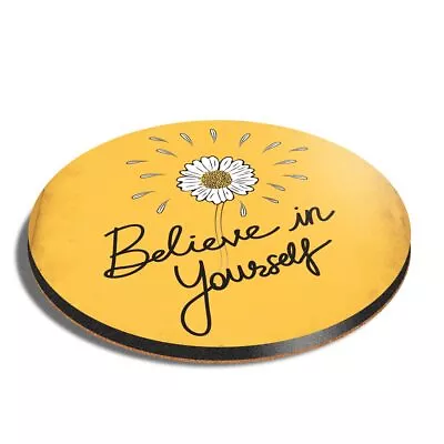 £3.99 • Buy Round MDF Coaster Flower Daisy Motivational Quote #59628