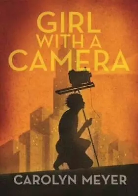 Girl With A Camera: Margaret Bourke-White Photographer: A Novel - GOOD • $3.98