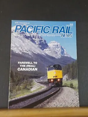 Pacific Rail News #317 1990 April Farewell To The Ral Canadian SP Coos Bay Branc • $5.50