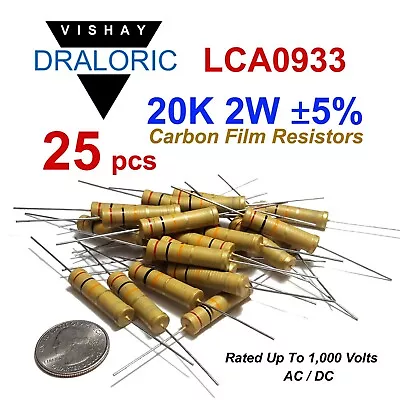 25 Pcs Vishay Draloric 20K 2W 5% 1000V Carbon Film Resistor LCA0933 - USA SHIP • $12.49