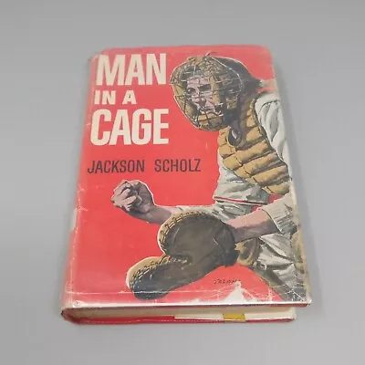 Man In A Cage: 1957 Hardcover By Jackson Scholz • $20.66