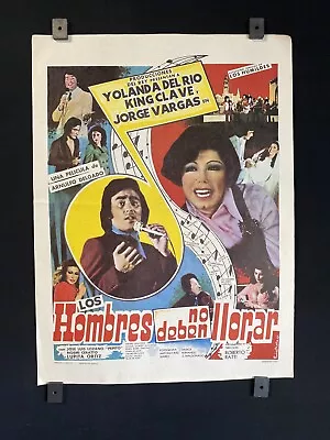 1979~YOLANDA DEL RIO~Los Hombres No Deben IIorar~Original Mexican Poster~18 X13  • $25