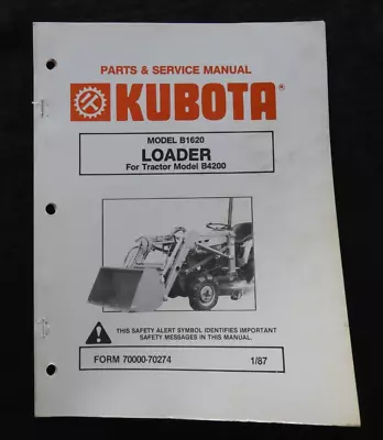 Original Kubota B4200 Tractor  B1620 Loader  Parts & Service Manual • $23.95