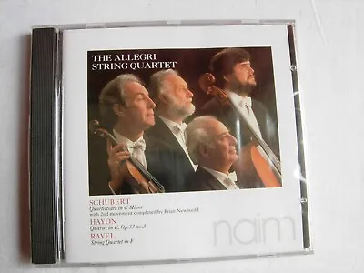 The Allegri String Quartet Schubert Haydn Ravel NaimCD012 • £4.99