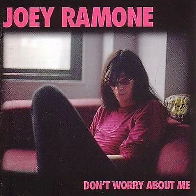 $4.30 • Buy Joey Ramone : Dont Worry About Me CD (2002) Incredible Value And Free Shipping!