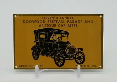 11th Annual Dogwood Festival Parade Antique Car Meet 1965 Vinton VA Plaque Badge • $27.94