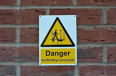 £1.49 • Buy DANGER SCAFFOLDING INCOMPLETE Plastic Sign Or Sticker 200mm X 150mm Hazard Fall 