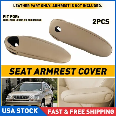 2x Leather Seat Armrest Cover Durable For Lexus RX 300 330 350 2003-2009 Beige • $18.99