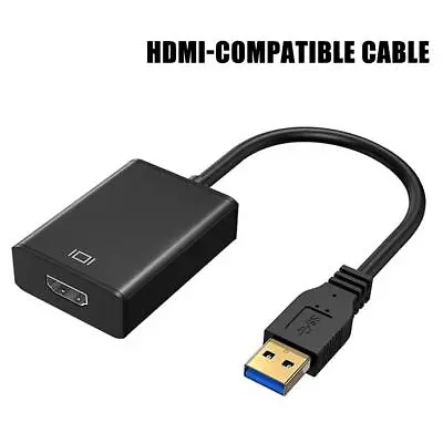 HD 1080P USB 3.0 To HDMI Video Cable Adapter For PC Laptop HDTV LCD TV Conver A` • £6.34