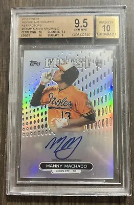 2013 Topps Finest Autograph Rookie Refractor Manny Machado Bgs 9.5 / 10 Auto • $219.99