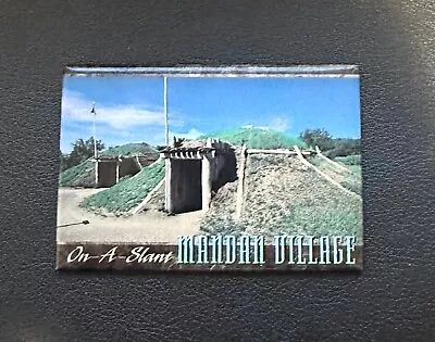 ❇️  ON-A-SLANT MANDAN VILLAGE NORTH DAKOTA FRIDGE MAGNET 3  X 2  BM2 • $5.01