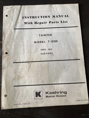 $52.24 • Buy Koehring T1000 JUMPING JACK TAMPER OPERATING MAINTENANCE MANUAL & PARTS BOOK