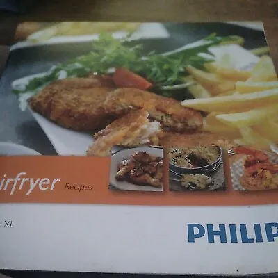 $15 • Buy Philips Airfryer XL Recipy Soft Cover  2013