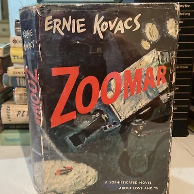 1957 ZOOMAR: A Novel By Ernie Kovacs • $78