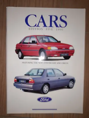 Ford CARS Sale Brochure 1990 Fiesta XR2i Escort Orion Sierra 2000E XR4i Scorpio • £4