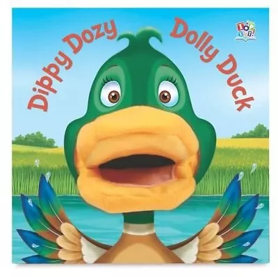 Dippy Dozy Dolly Duck (Hand Puppet Books) By Elidh Rose Book The Cheap Fast Free • £4.49
