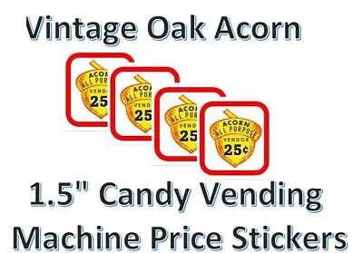 Candy Vending Machine Labels Acorn Price Sticker • $1.19