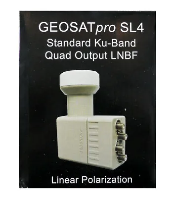 GEOSATpro QUAD OUTPUT KU LNB STANDARD 10750 LINEAR FTA SL4 1 Dish To 4 Receivers • $29.95