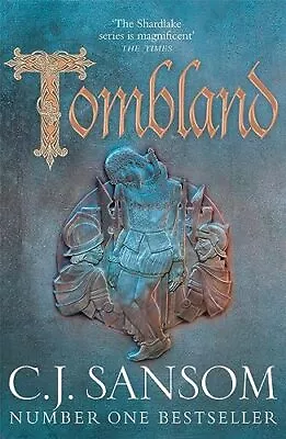 Tombland (The Shardlake Series)C. J. Sansom- 9781447284505 • £3.28