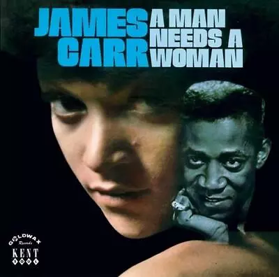 JAMES CARR A Man Needs A Woman -New & Sealed Southern Soul LP Vinyl (Kent) 60s • £22.99