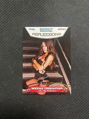 2012 TriStar Impact TNA Reflexxions Brooke Tessmacher #86 Gold 1/10 • $50