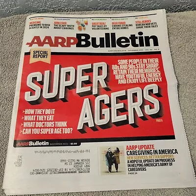 AARP Bulletin November 2023 Super Agers How They Do It!  NEW • $4