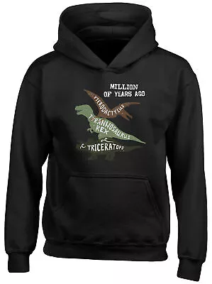 £13.99 • Buy Dinosaurs Kids Hoodie Millions Of Years Ago Boys Girls Gift Top