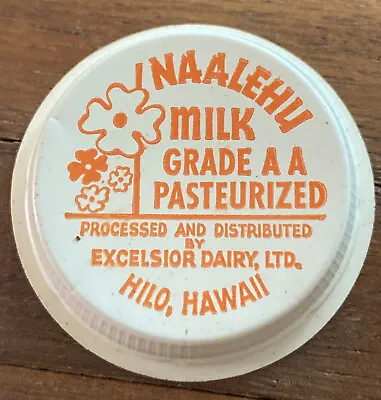 Naalehu Milk Grade AA Excelsior Dairy Ltd Hilo Hawaii Bottle Plastic Milk Cap • £18.95