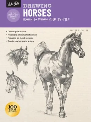  Drawing Horses By Walter Foster 9781633227712 NEW Book • £7.48