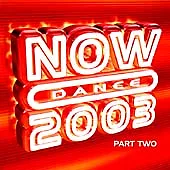 Various Artists : Now Dance 2003 Vol.2 CD Highly Rated EBay Seller Great Prices • £2.77