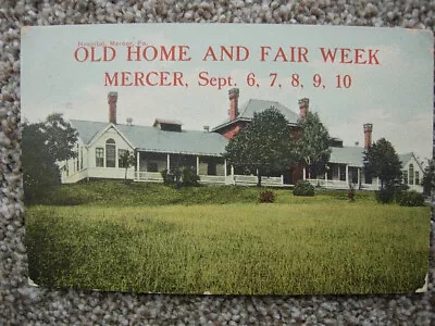 Mercer Pa-hospital-old Home Week Motto-fair-1909-pennsylvania-harry H Hamm • $8.95